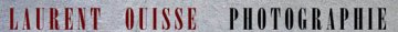 Laurent Ouisse Photographie